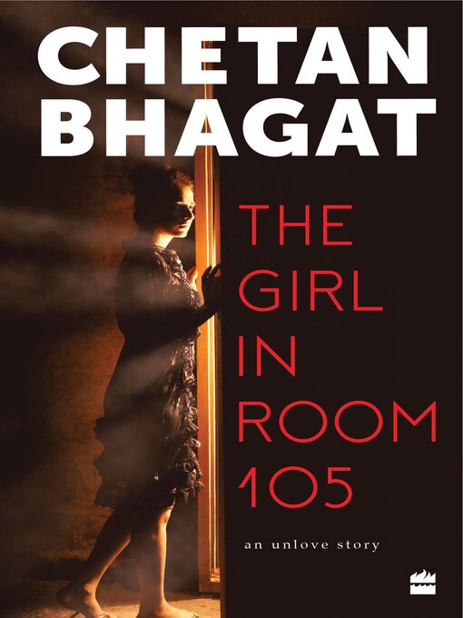 Title details for The Girl In Room 105 by Chetan Bhagat - Available